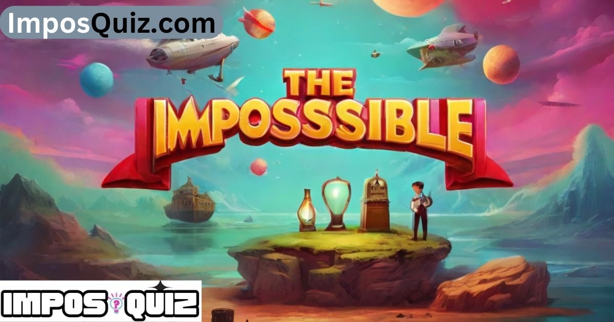 The Impossible Quiz Answers